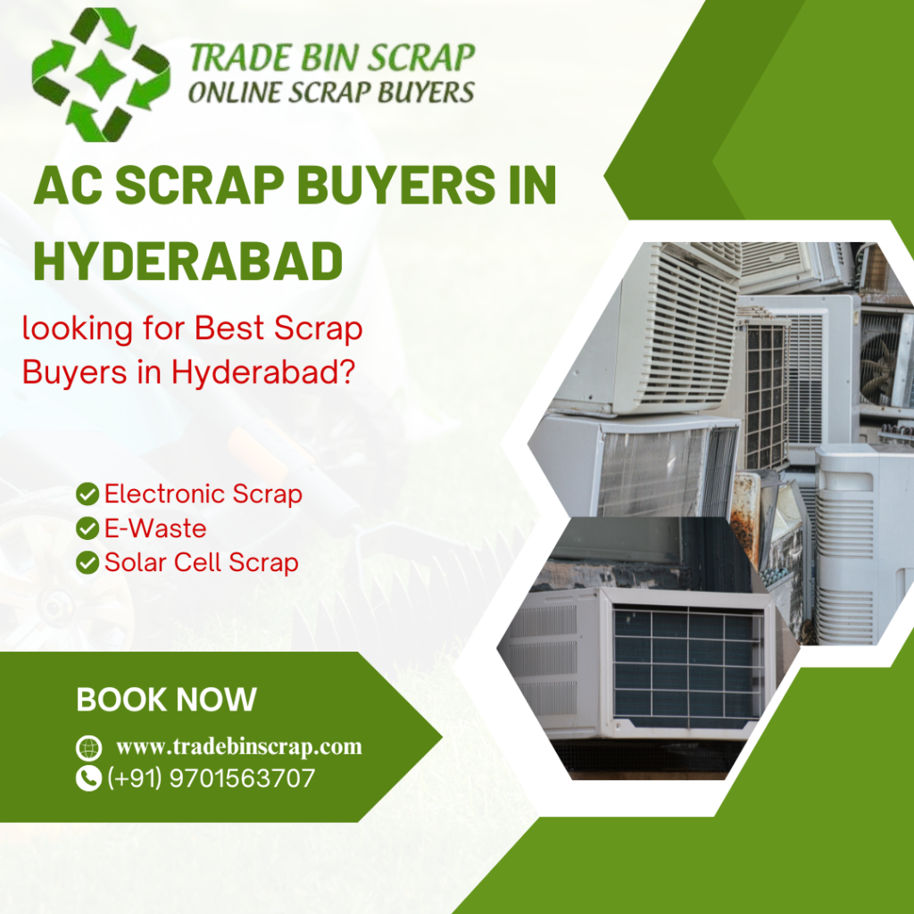 AC Scrap Buyers in Hyderabad