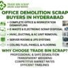 Office Demolition Scrap Buyers in Hyderabad